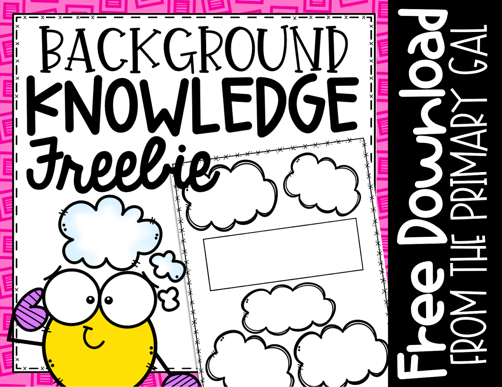 Click HERE for your Background Knowledge FREEBIE!