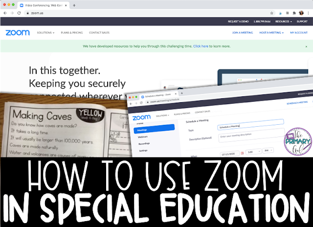 Text "How to Use Zoom in Special Education" With Images of Zoom Web Page and an Image of Primary Gal's Resource Room Reading Series